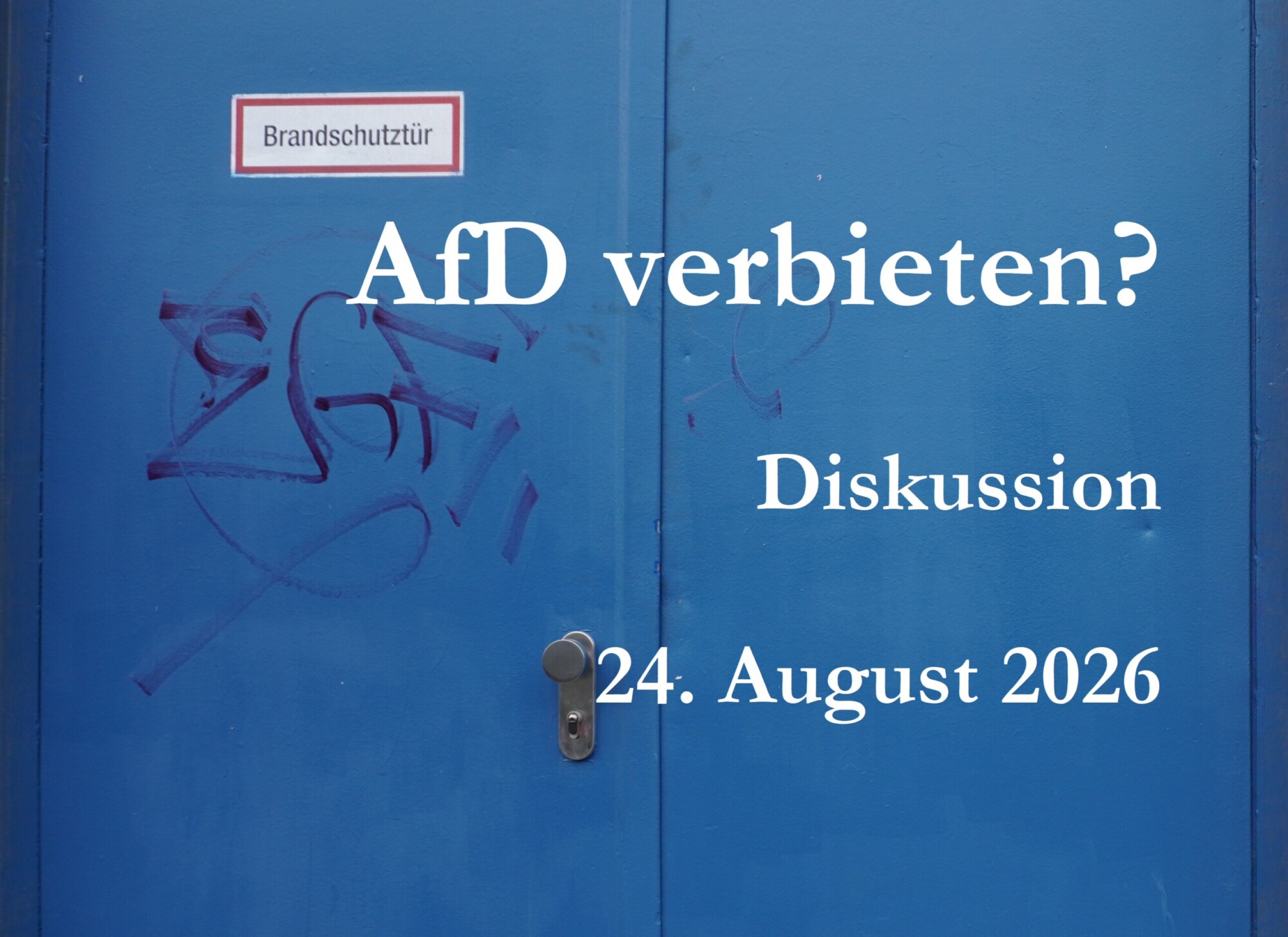 Beitragsbild Podiumsdiskussion: Soll die AfD verboten werden?